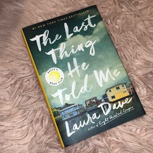 The Last Thing He Told Me novel by Laura Dave